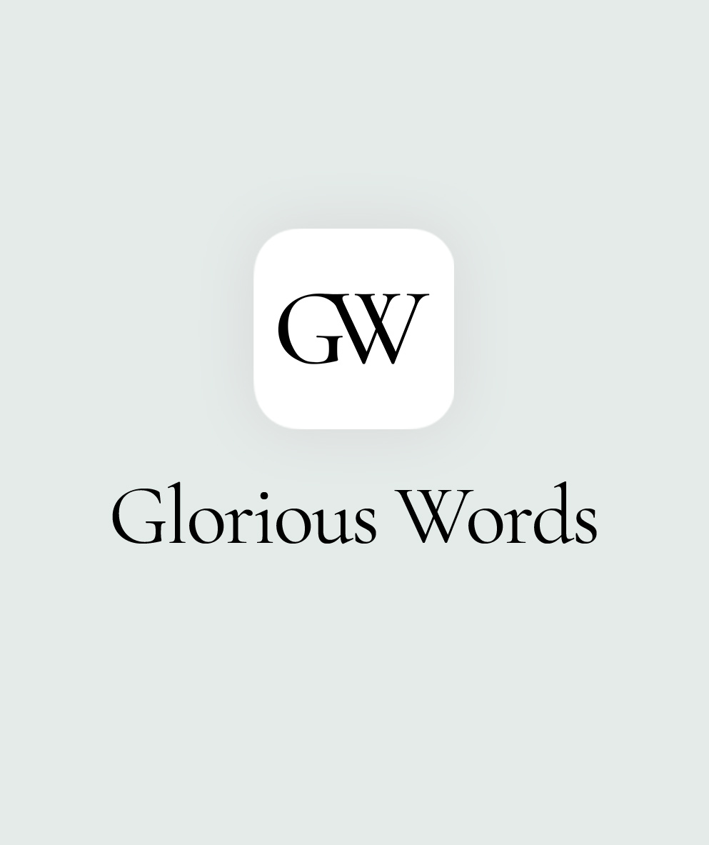 Mobile device displaying Glorious Words app.